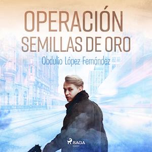 Operación semillas de oro