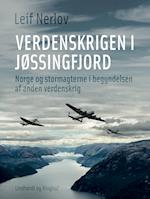 Verdenskrigen i Jøssingfjord. Norge og stormagterne i begyndelsen af 2. verdenskrig