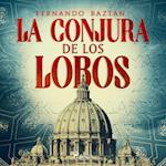 La conjura de los lobos