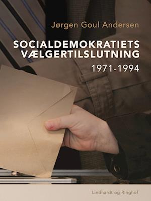 Socialdemokratiets vælgertilslutning 1971-1994