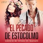 El pecado de Estocolmo: solsticio de verano en Skansen - una novela erótica