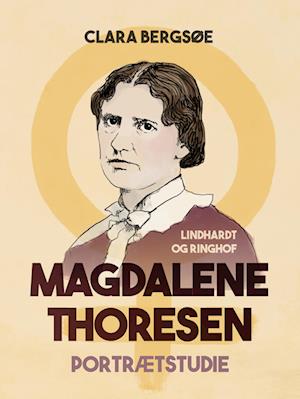 Magdalene Thoresen. Portrætstudie