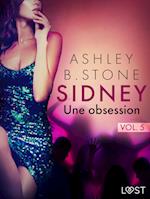 Sidney 5 : Une obsession - Une nouvelle érotique