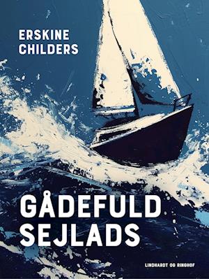 Gådefuld sejlads