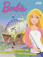 Barbie - Søsterdetektiverne 2 - Mysteriet om spøgelset på strandpromenaden