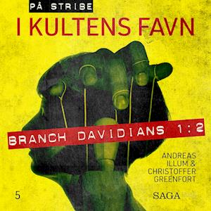 I kultens favn - Branch Davidians 1:2