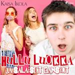 Hullu luokka ja salaiset kansiot