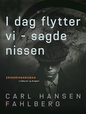 I dag flytter vi - sagde nissen