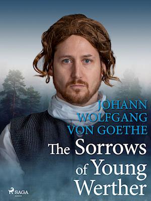 The Sorrows of Young Werther