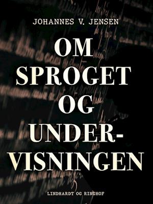 Om sproget og undervisningen