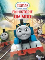 Thomas og vennerne - En historie om mod