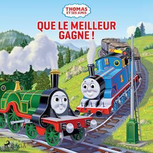 Thomas et ses amis - Que le meilleur gagne !