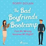 The Bad Boyfriends Bootcamp