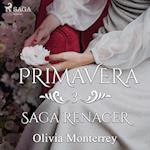 Primavera: Saga Renacer 3