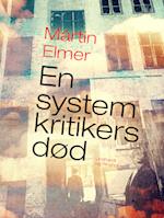 En systemkritikers død