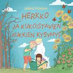 Herkko ja kukoistavien kukkien kysymys