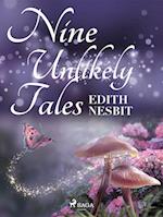 Nine Unlikely Tales