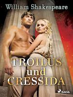 Troilus und Cressida