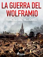 La guerra del wolframio