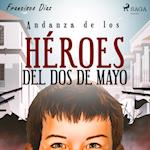 Andanza de los héroes del dos de mayo