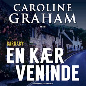 En kær veninde-Caroline Graham-Lydbog