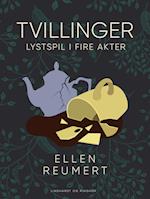 Tvillinger. Lystspil i fire akter