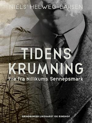 Tidens krumning. Frø fra Nillikums Sennepsmark