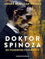 Doktor Spinoza - en filosofisk fortælling