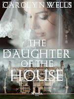 The Daughter of the House