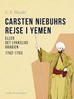 Carsten Niebuhrs rejse i Yemen eller Det lykkelige Arabien. 1762-1763