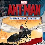 Ant-Man - Fantastiske eventyr