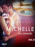 Michelle 8 : Les amants - Une nouvelle érotique