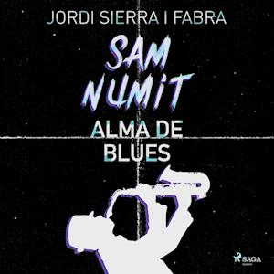 Sam Numit: Alma de Blues