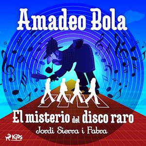 Amadeo Bola: El misterio del disco raro