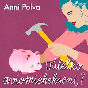 Tuletko aviomiehekseni?