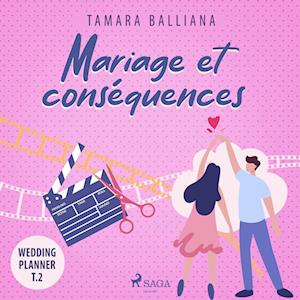 Mariage et conséquences