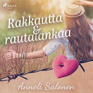 Rakkautta ja rautalankaa