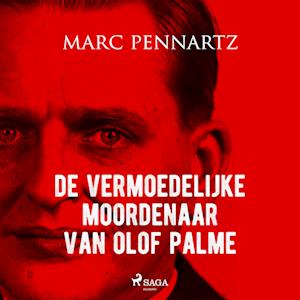 De vermoedelijke moordenaar van Olof Palme