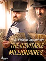 The Inevitable Millionaires