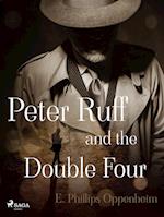 Peter Ruff and the Double Four