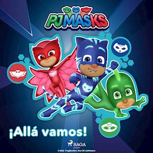 PJ Masks - ¡Allá vamos!