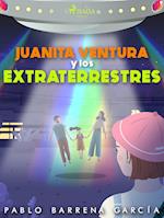 Juanita ventura y los extraterrestres