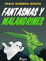 Fantasmas y malandrines