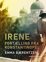 Irene. Fortælling fra Konstantinopel