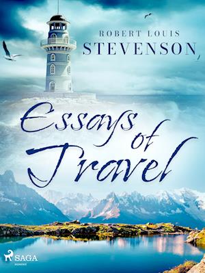 Essays of Travel