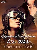 Emportement sensuel dans les airs - Une nouvelle érotique