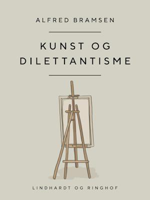 Kunst og dilettantisme