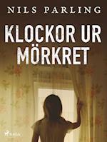 Klockor ur mörkret