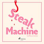 Steak Machine