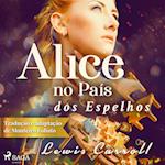 Alice no País dos Espelhos